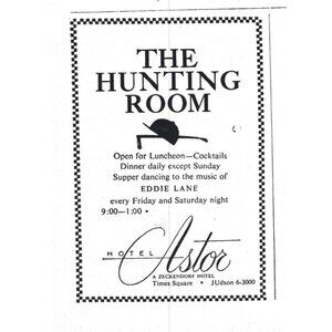 The Hunting Room Hotel Astor Times Square Eddie Lane Advert NYC 1950s Print Ad